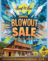 SURF N SEA BLOW OUT 11.15-1.31.25